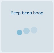 Beep beep boop